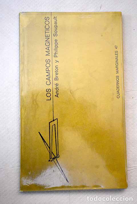 Libros: Los campos magn&eacute;ticos.- Breton, Andr&eacute; - Foto 1