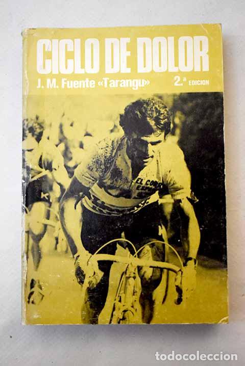Libros: Ciclo de dolor.- Fuente, Jos&eacute; Manuel - Foto 1