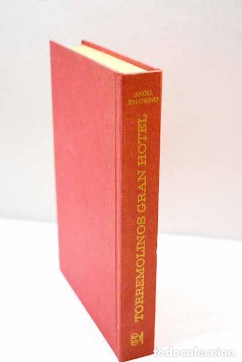 Libros: Torremolinos Gran Hotel.- Palomino, &Aacute;ngel - Foto 1