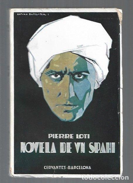 Libros: NOVELA DE UN SPAHI - LOTI, PIERRE - Foto 1