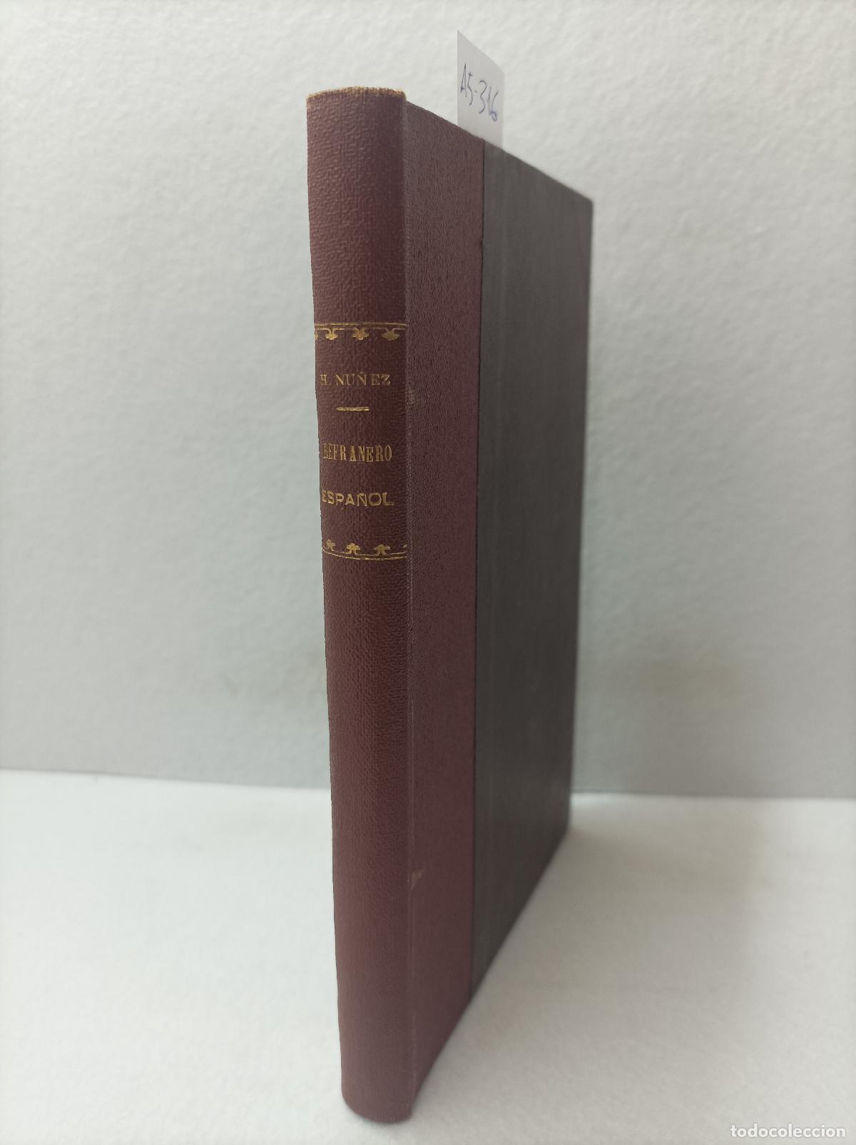 Libros: N&Uacute;&Ntilde;EZ, Hern&aacute;n: - Refranero espa&ntilde;ol. (recopilaci&oacute;n). - Foto 1