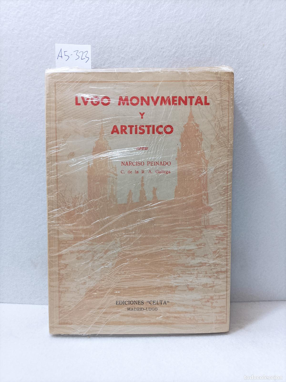 Libros: PEINADO, Narciso: - Lugo monumental y art&iacute;stico. - Foto 1