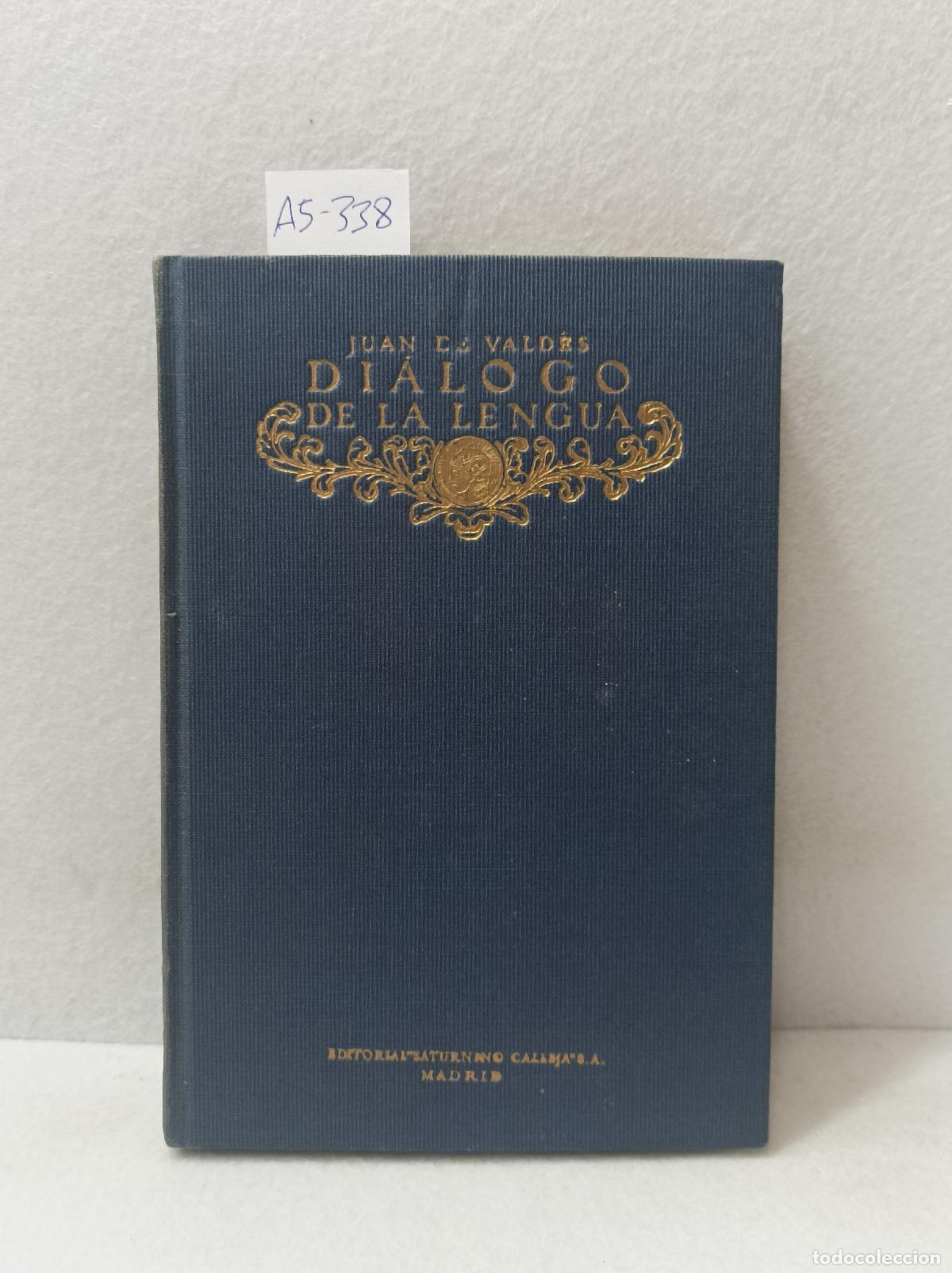 Libros: VALD&Eacute;S, Juan de: - Di&aacute;logo de la lengua. - Foto 1