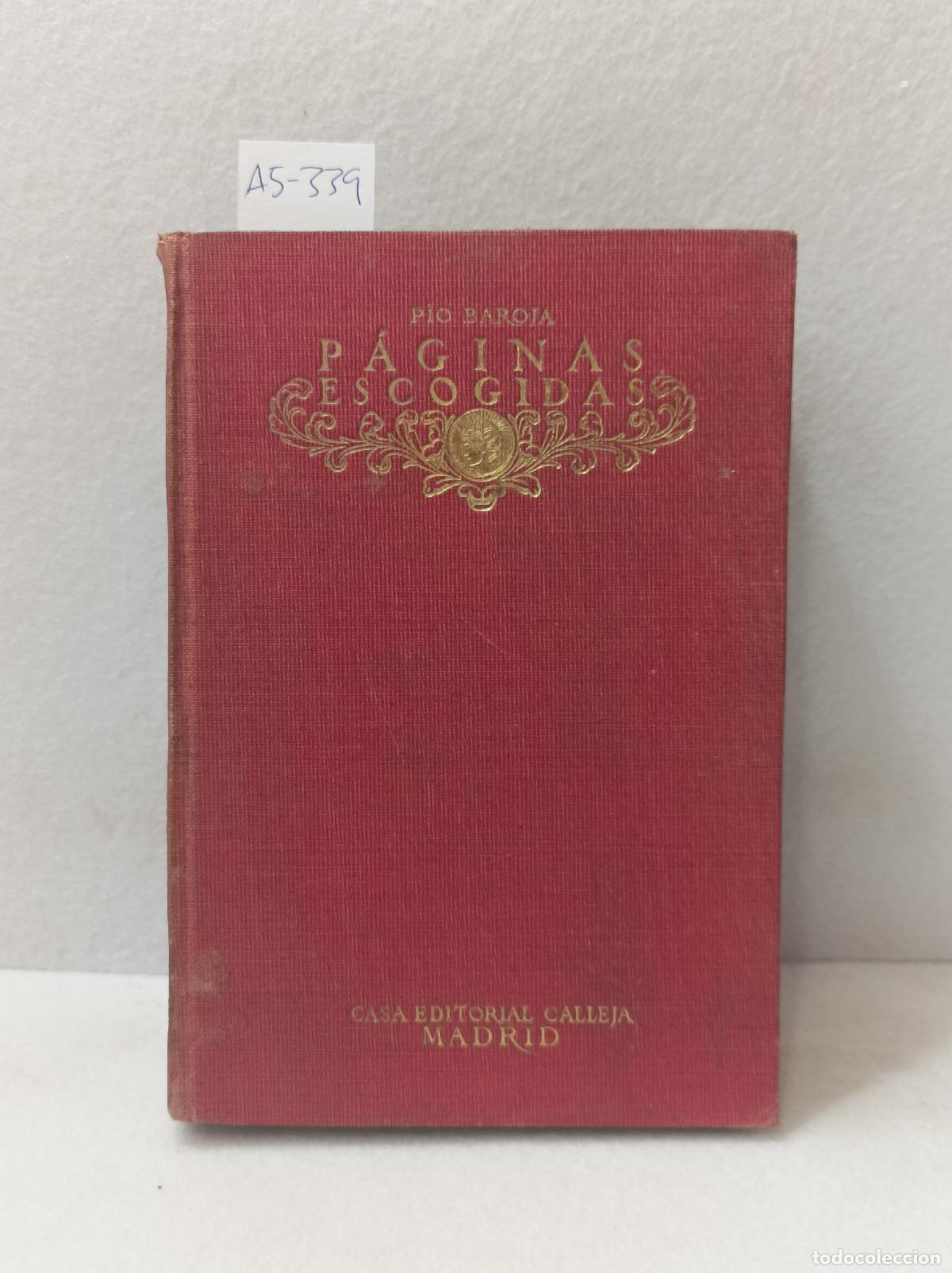 Libros: BAROJA, P&iacute;o: - P&aacute;ginas escogidas. - Foto 1