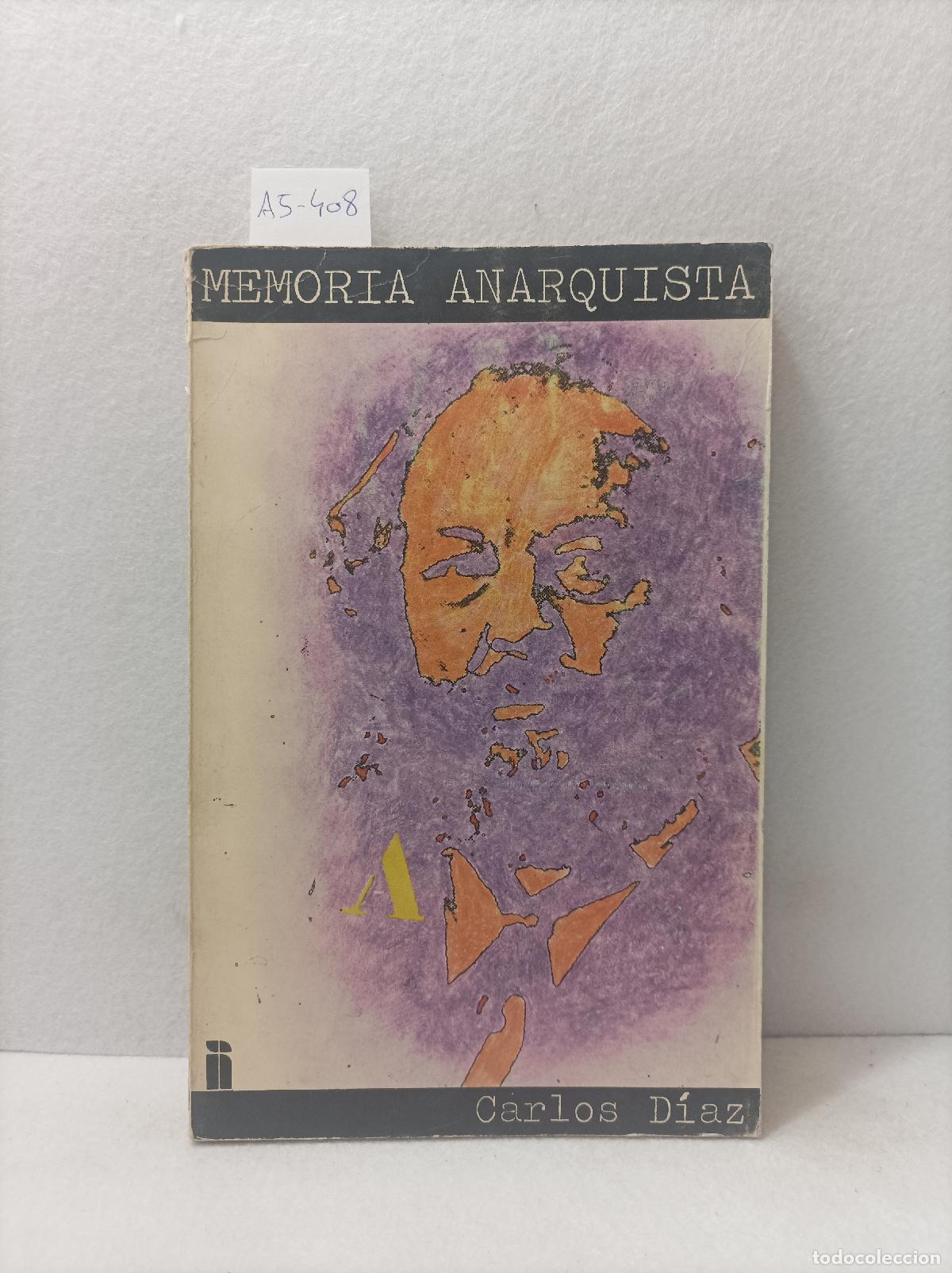 Libros: D&Iacute;AZ, Carlos: - Memoria anarquista. - Foto 1