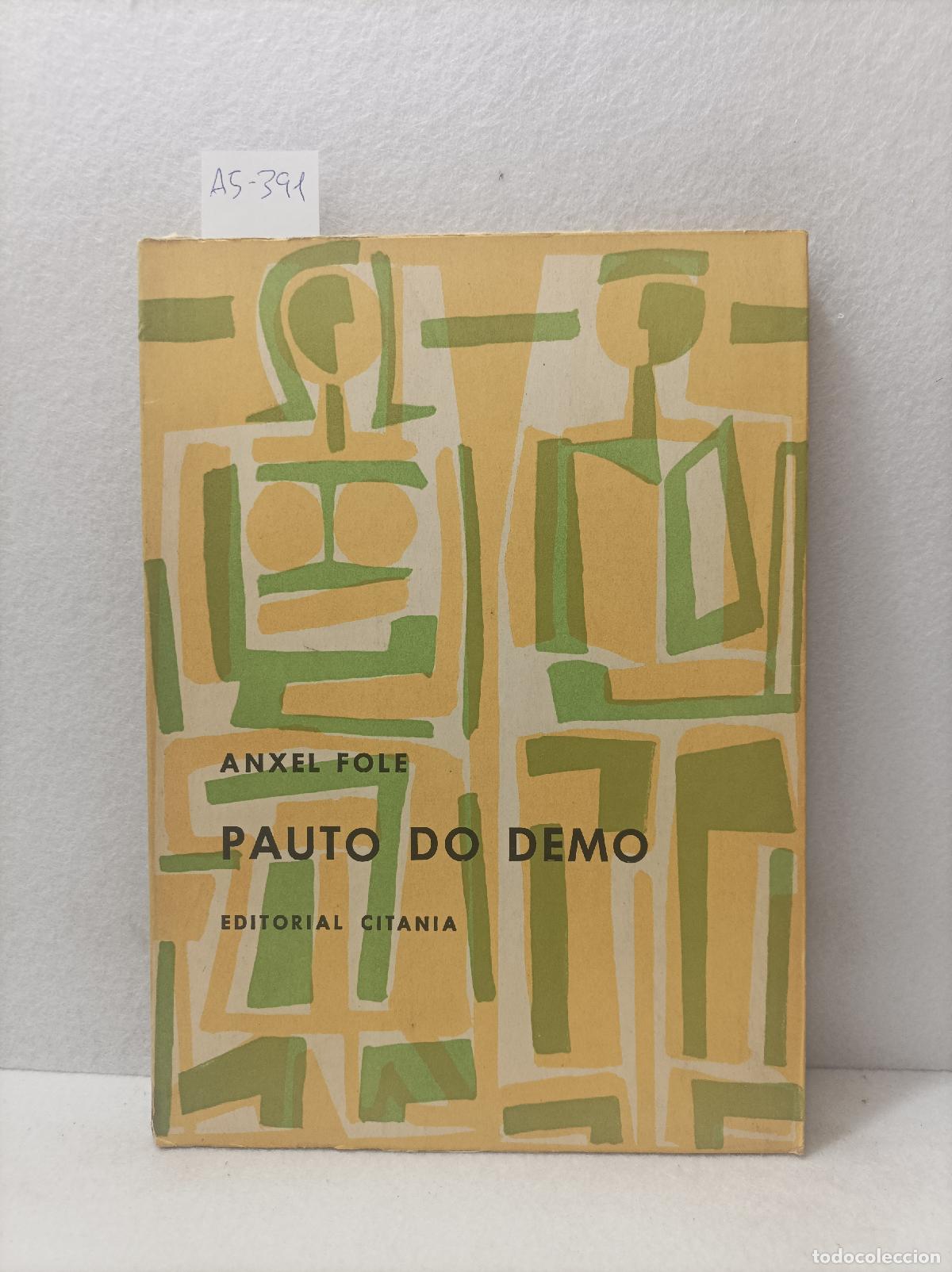 Libros: FOLE, Anxel: - Pauto do demo. - Foto 1