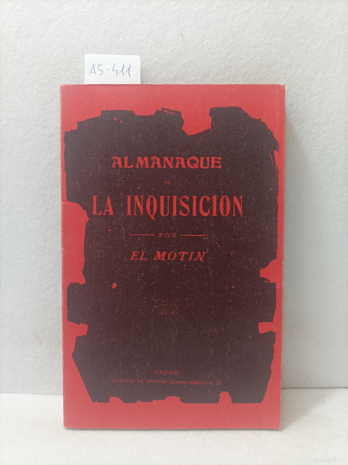 Libros: Almanaque de la inquisici&oacute;n. El mot&iacute;n. - Foto 1