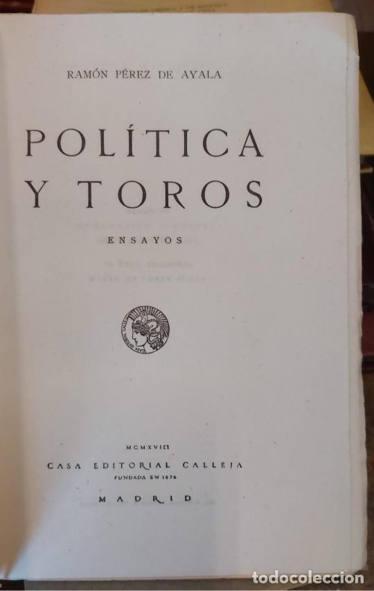 Libros: POLITICA Y TOROS. - P&Eacute;REZ DE AYALA, Ram&oacute;n - Foto 2