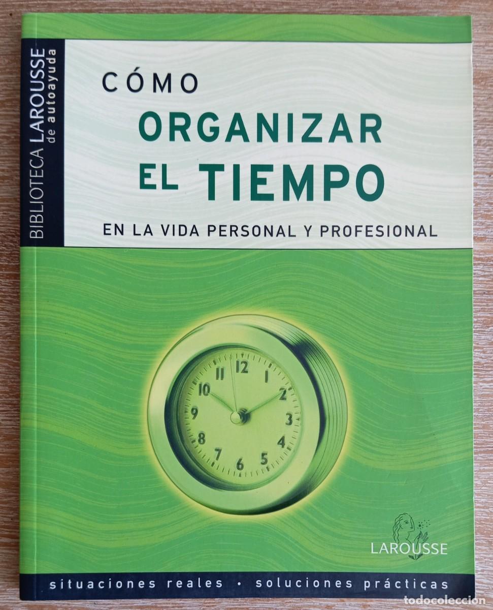 Livros em segunda m&atilde;o: COMO ORGANIZAR EL TIEMPO EN LA VIDA PERSONAL Y PROFESIONAL