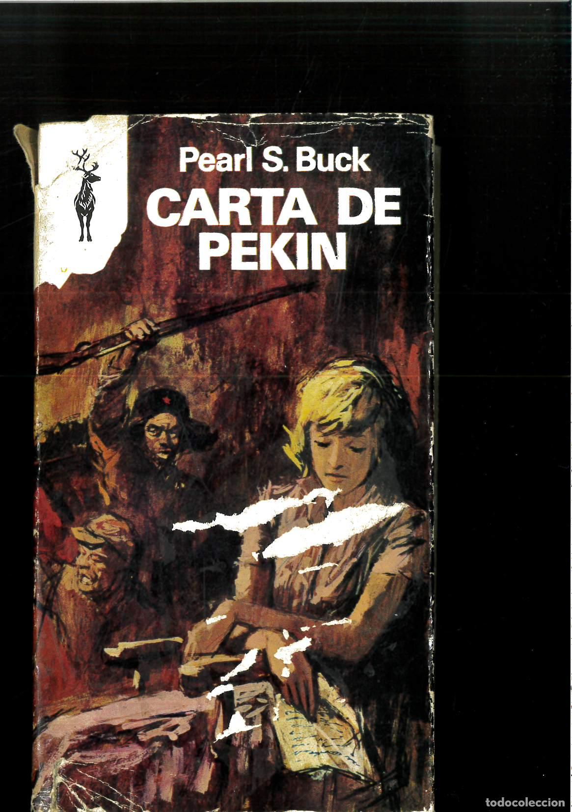 Libros: Carta de Pek&iacute;n - BUCK, Pearl S. - Foto 1