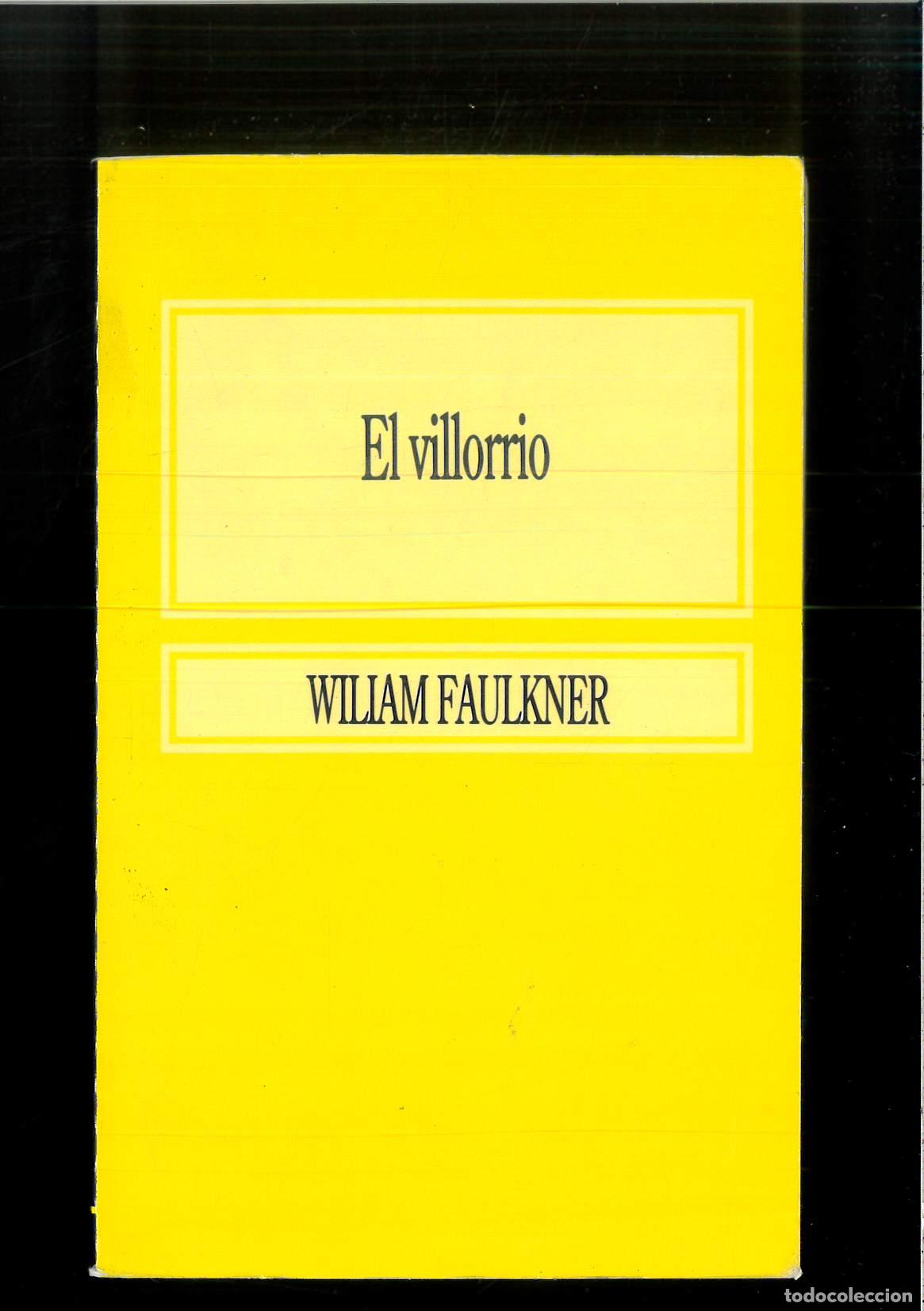 Libros: El villorio - FAULKNER, Wiliam.- - Foto 1