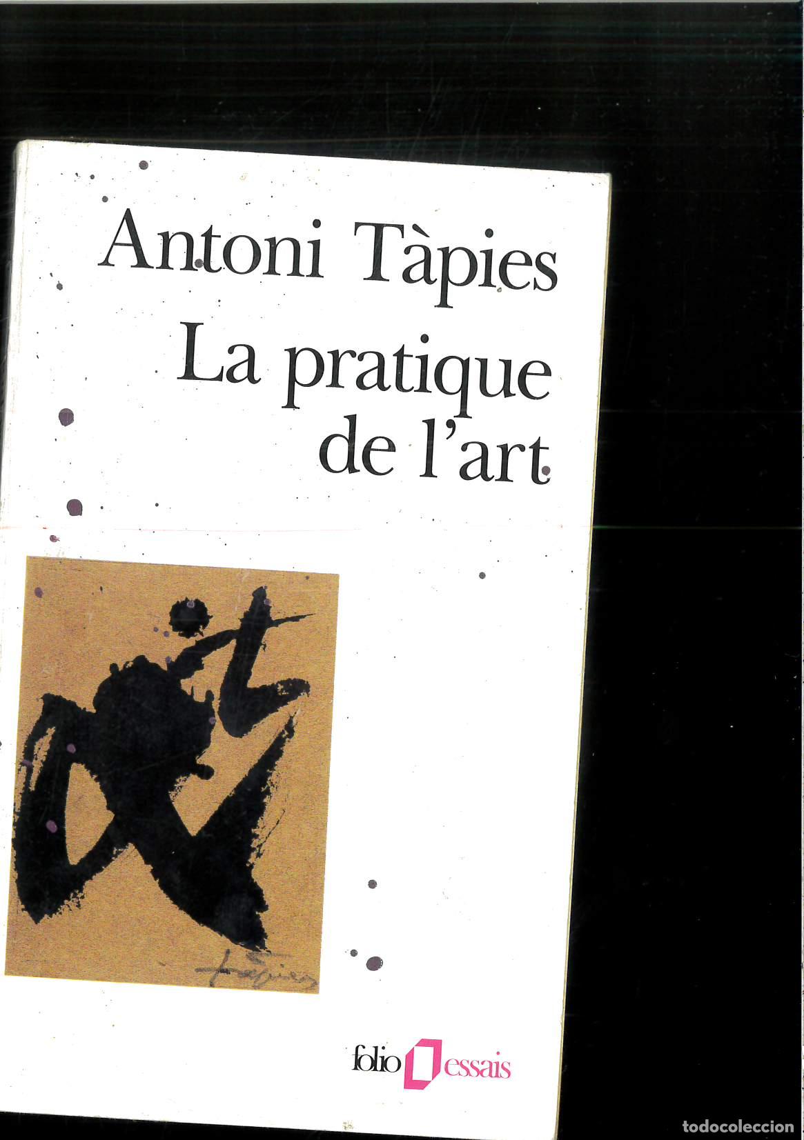 Libros: La Pratique De LArt - T&agrave;pies, Antoni - Foto 1