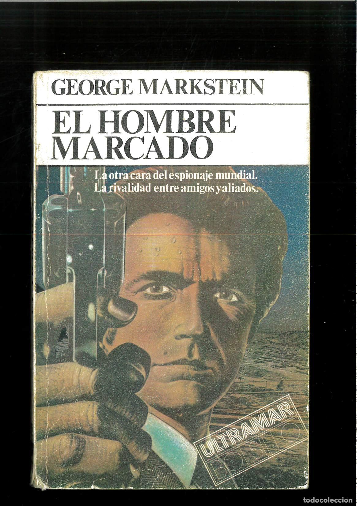 Libros: El hombre marcado - Markstein, George - Foto 1