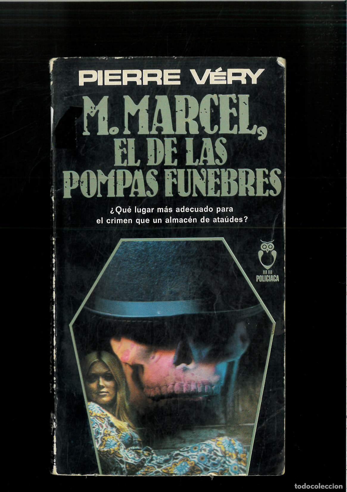 Libros: M. MARCEL, EL DE LAS POMPAS F&Uacute;NEBRES - PIERRE V&Eacute;RY - Foto 1