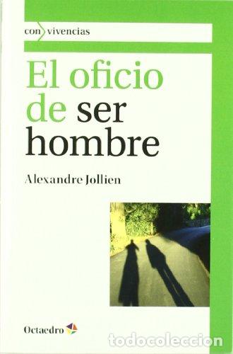 Libros: El oficio de ser hombre - Foto 1