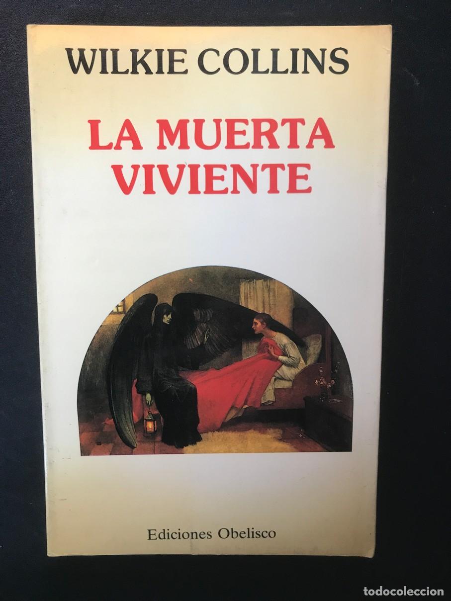 Libros: Wilkie Collins - La muerta viviente - Foto 1
