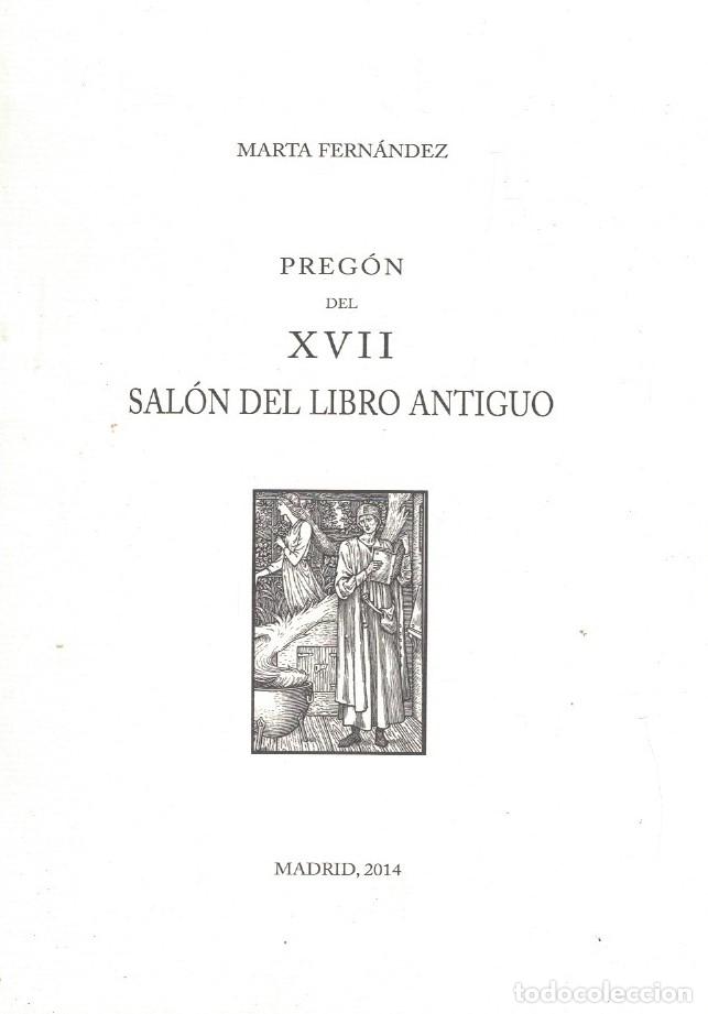 Libros: PREG&Oacute;N DEL XVII SAL&Oacute;N DEL LIBRO ANTIGUO. - Fern&aacute;ndez. Marta, - Foto 1