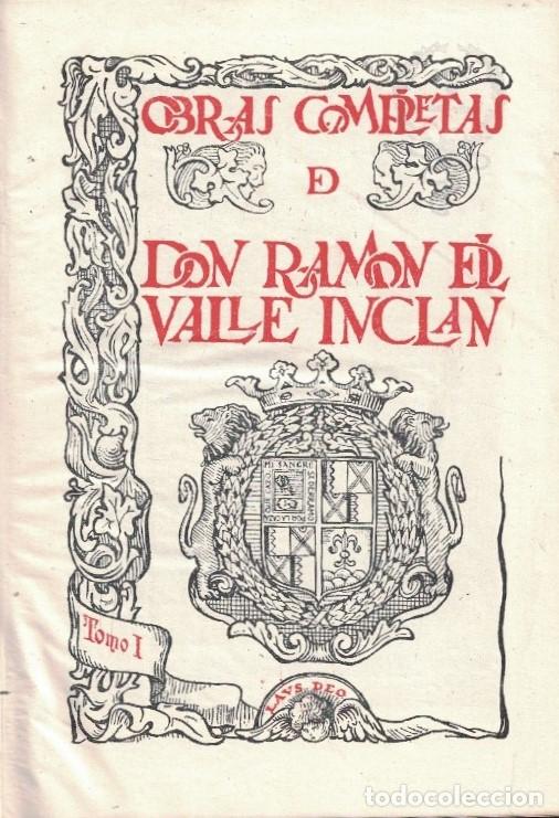 Libros: OBRAS COMPLETAS. 2 Tomos. - Valle Incl&aacute;n. Ram&oacute;n del, (1866-1936) - Foto 1