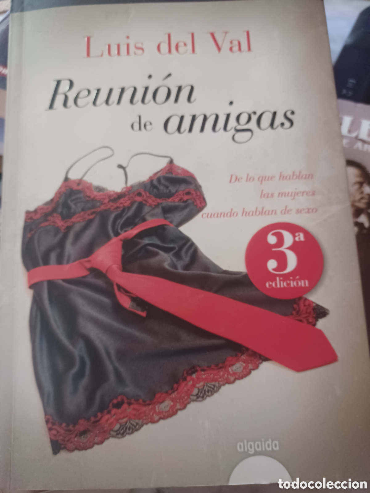 Libros: Barybook C9. Reunion de Amigas Luis del Val edita Algaida - Foto 1