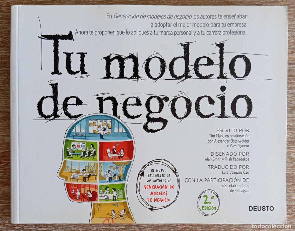 Libros: TU MODELO DE NEGOCIO - TIM CLARK - Foto 1