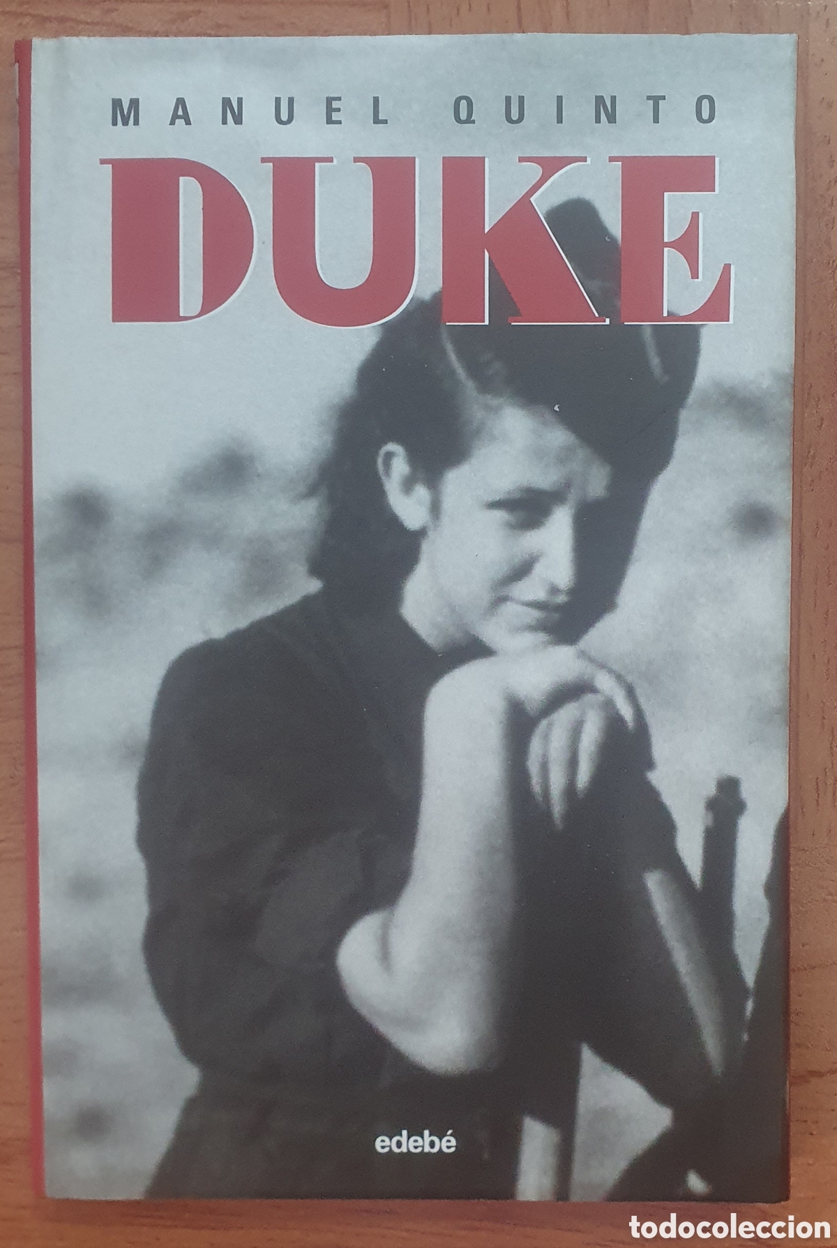 Libros: Duke � Edeb&eacute; - Manuel Quinto - Foto 1