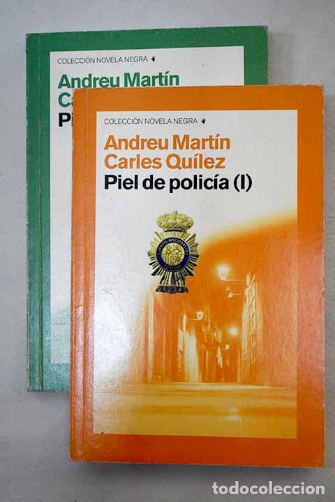 Libros: Piel de polic&iacute;a: Mart&iacute;n, Andreu.- Mart&iacute;n, Andreu - Foto 1