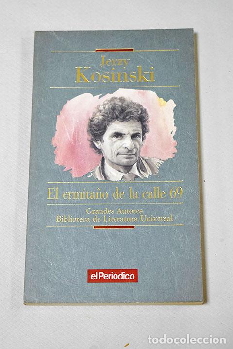 Libros: El ermita&ntilde;o de la calle 69.- Kosinski, Jerzy - Foto 1