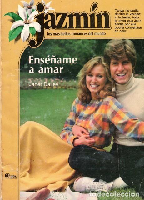 Libros: Ense&ntilde;ame a amar - Dailey, Janet - Foto 1