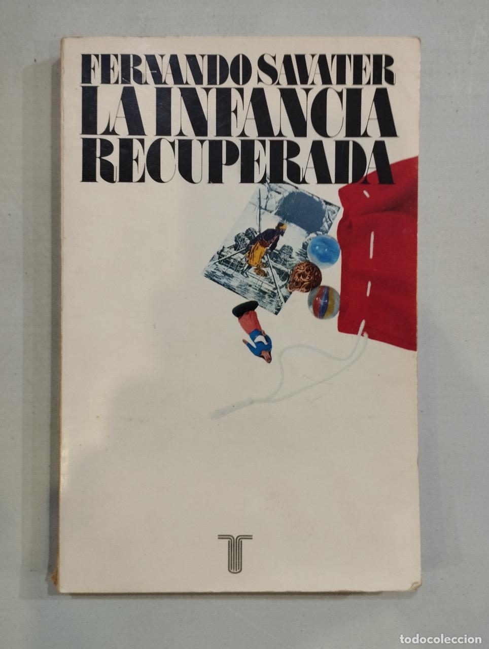 Libros: Fernando Savater - La infancia recuperada - Foto 1
