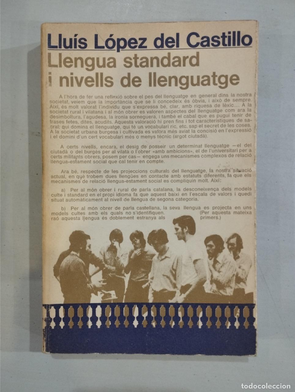Libros: Llu&iacute;s L&oacute;pez del Castillo - Llengua standard i nivells de llenguatge - Foto 1