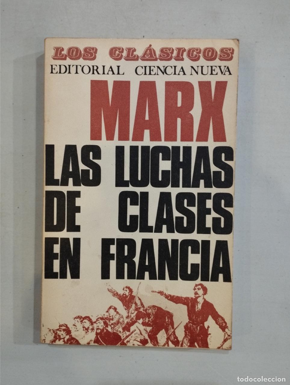 Libros: Karl Marx - Las luchas de clases en Francia - Foto 1