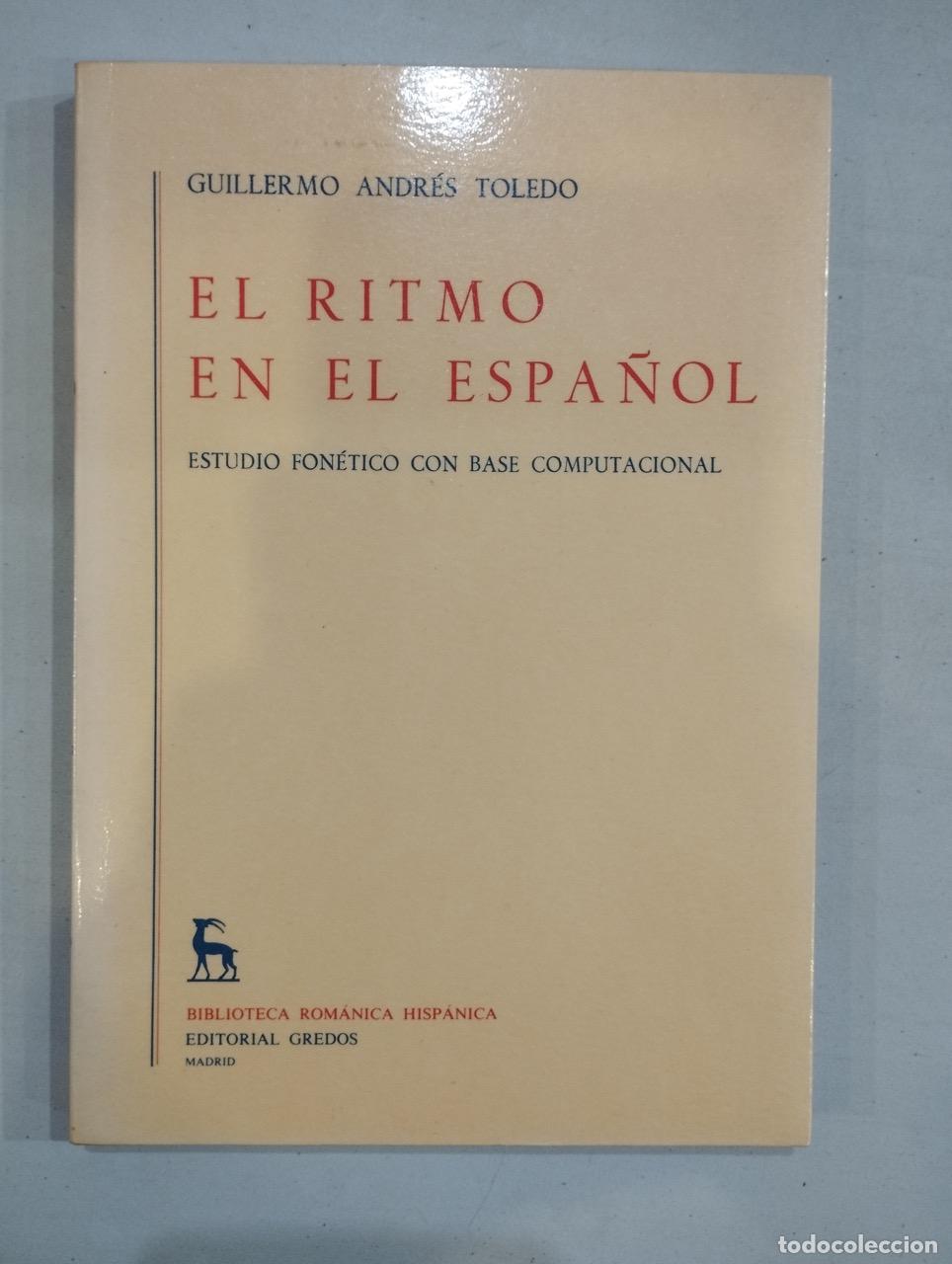Libros: Guillermo Andr&eacute;s Toledo - El ritmo en el espa&ntilde;ol - Foto 1