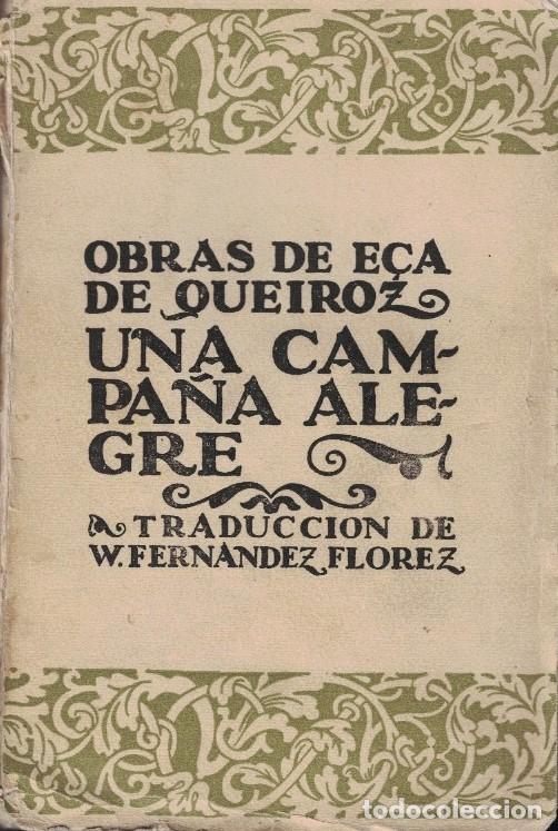 Libros: Obras. UNA CAMPA&Ntilde;A ALEGRE. - Queiroz. E&ccedil;a de, - Foto 1