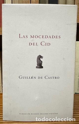 Libros: LAS MOCEDADES DEL CID - CASTRO, Guill&eacute;n de - Foto 1