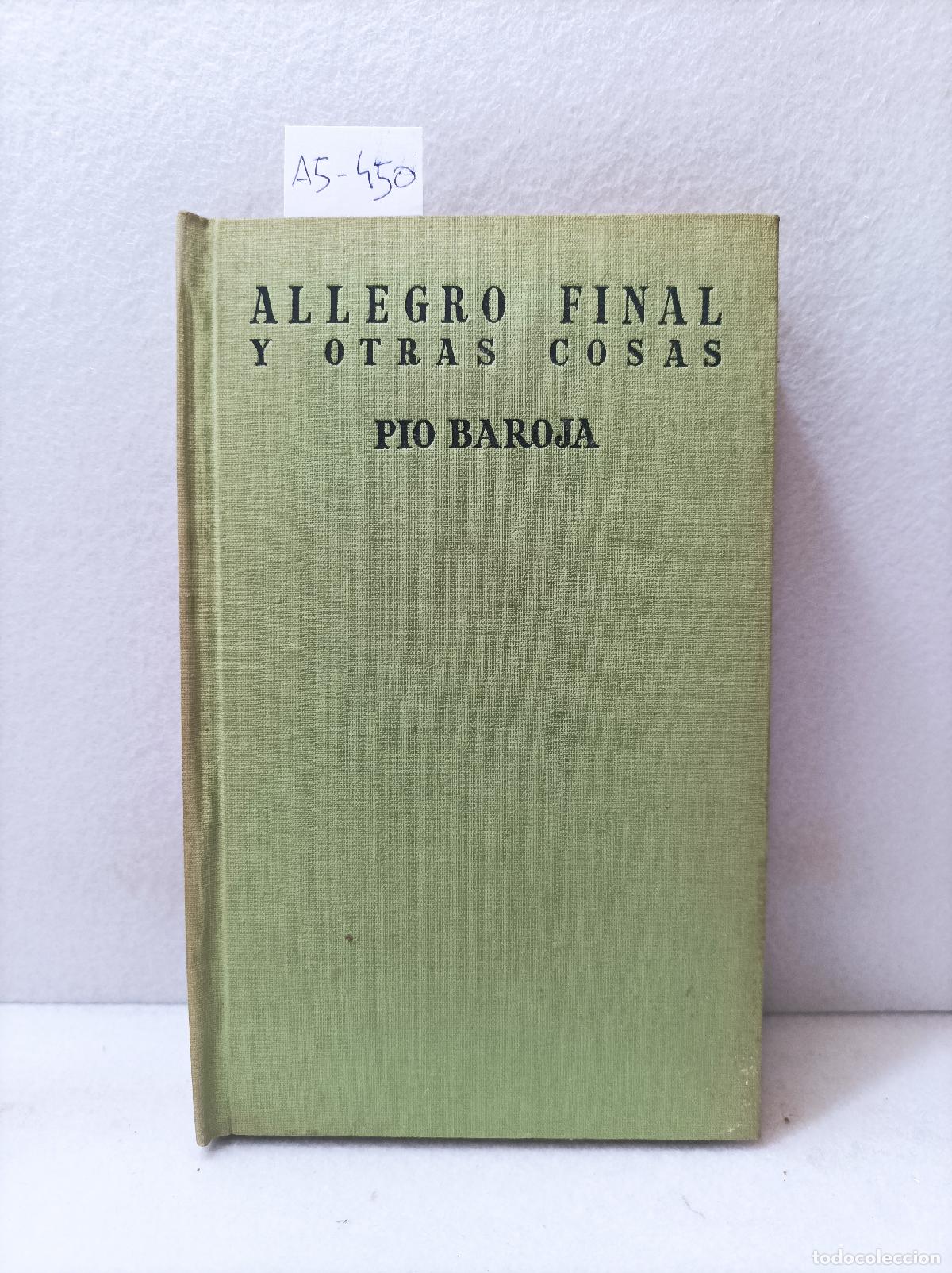 Libros: BAROJA, p&iacute;o: - Allegro final y otras cosas. - Foto 1