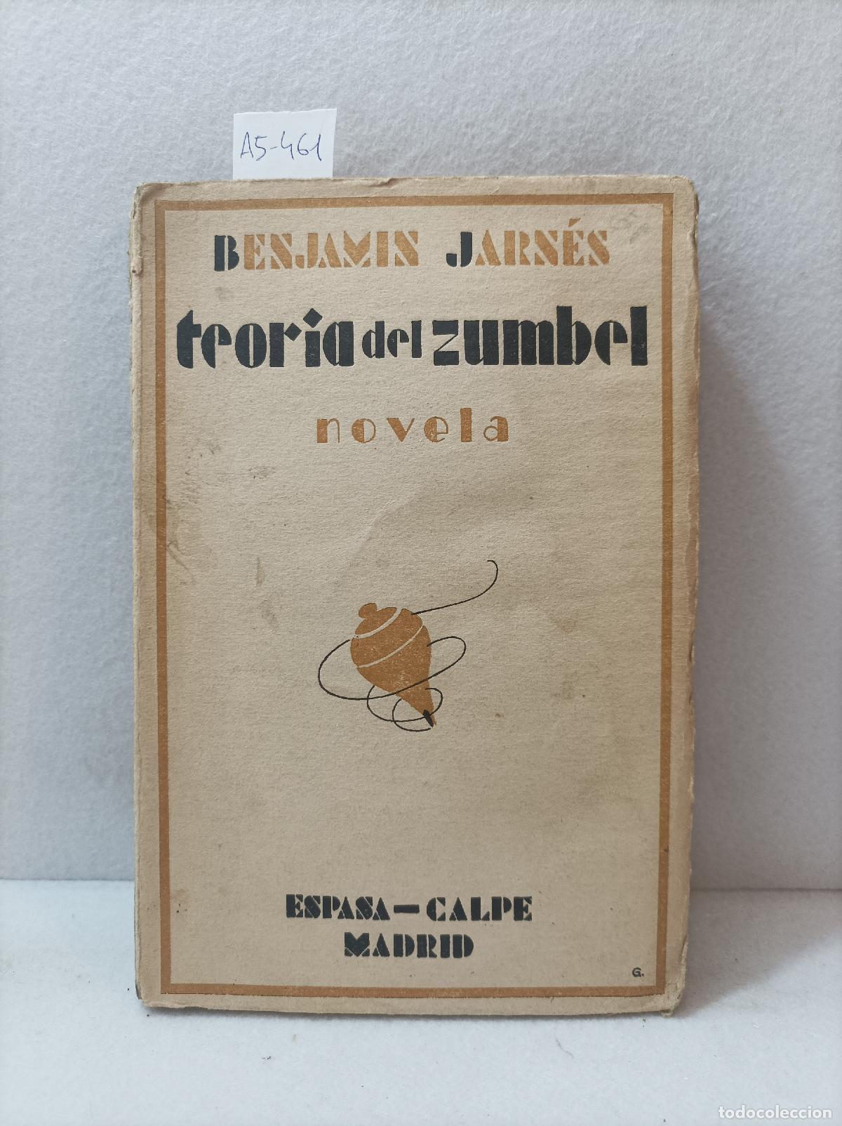 Libros: JARN&Eacute;S, Benjam&iacute;n: - Teor&iacute;a del zumbel. - Foto 1