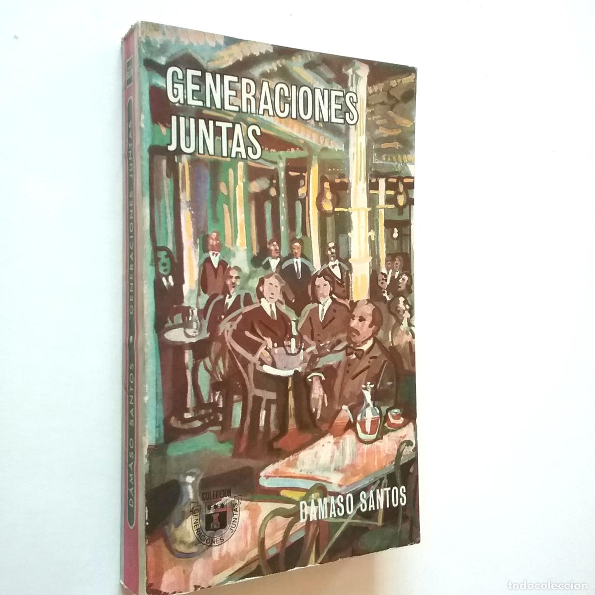 Libros: D&aacute;maso Santos - Generaciones juntas - Foto 1
