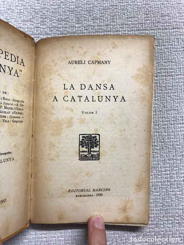 Libros: La dansa a Catalunya. Volum I - Aureli Capmany - Foto 2