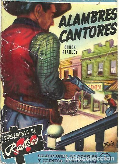 Libros: ALAMBRES CANTORES. - STANLEY, Chuck. - Foto 1