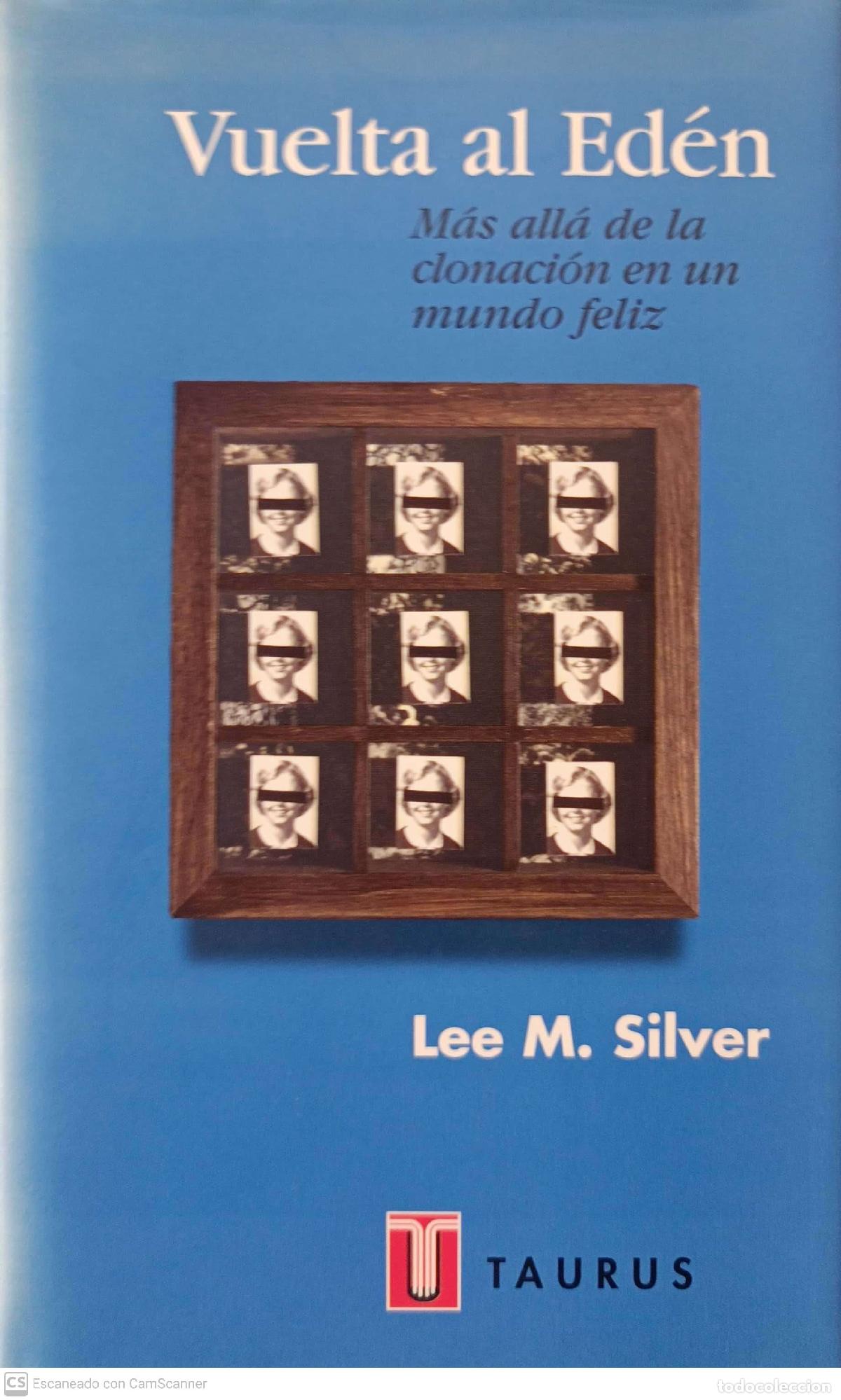 Libros: Vuelta al Ed&eacute;n - Lee M. Silver - Foto 1