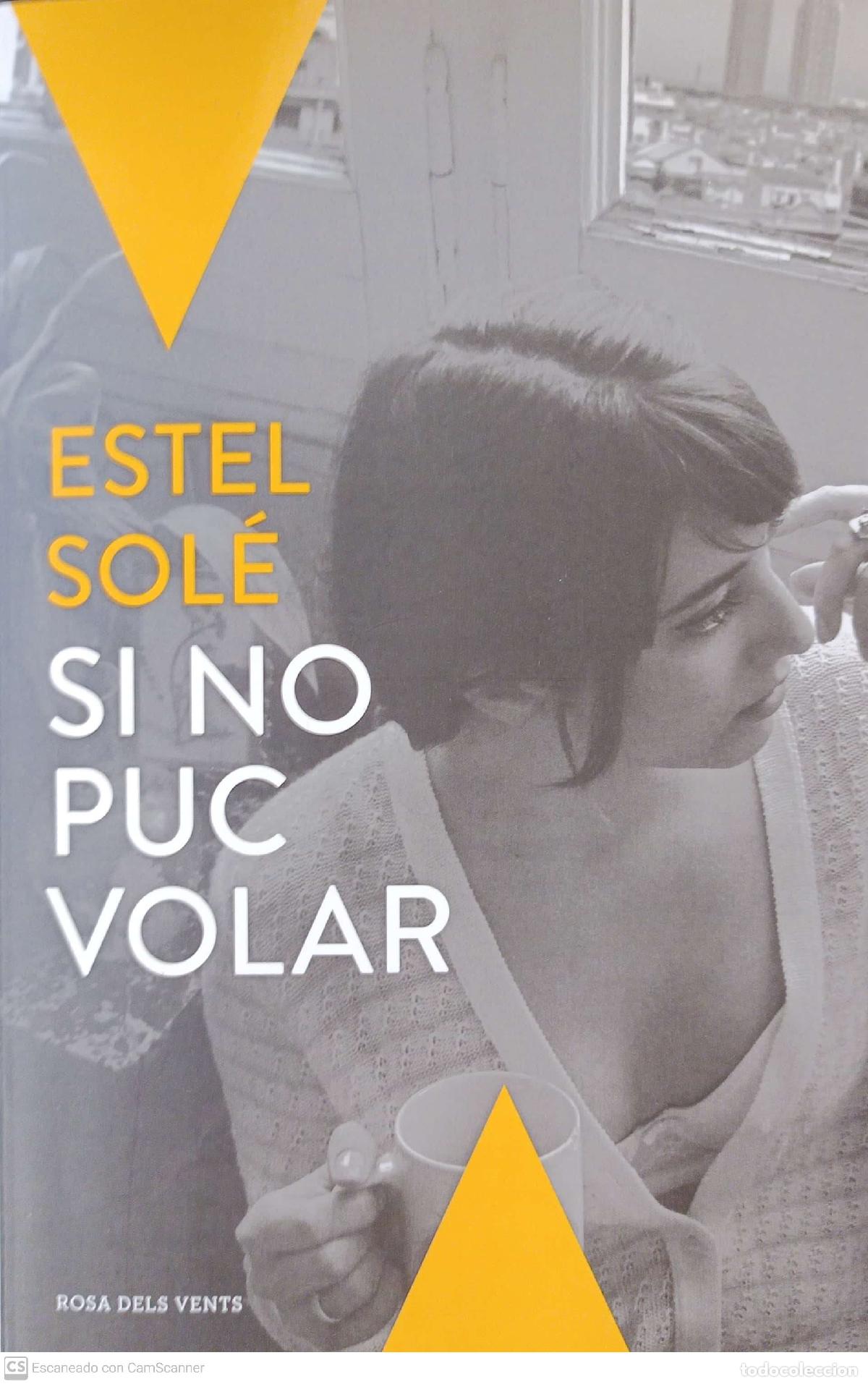 Libros: Si no puc volar - Estel Sol&eacute; - Foto 1