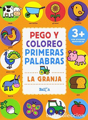 Libros: PEGO Y COLOREO PRIMERAS PALABRAS - LA GRANJA. - Foto 1