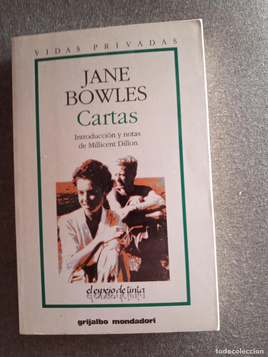 Libros: CARTAS Jane Bowles ll, Grijalbo - Foto 1
