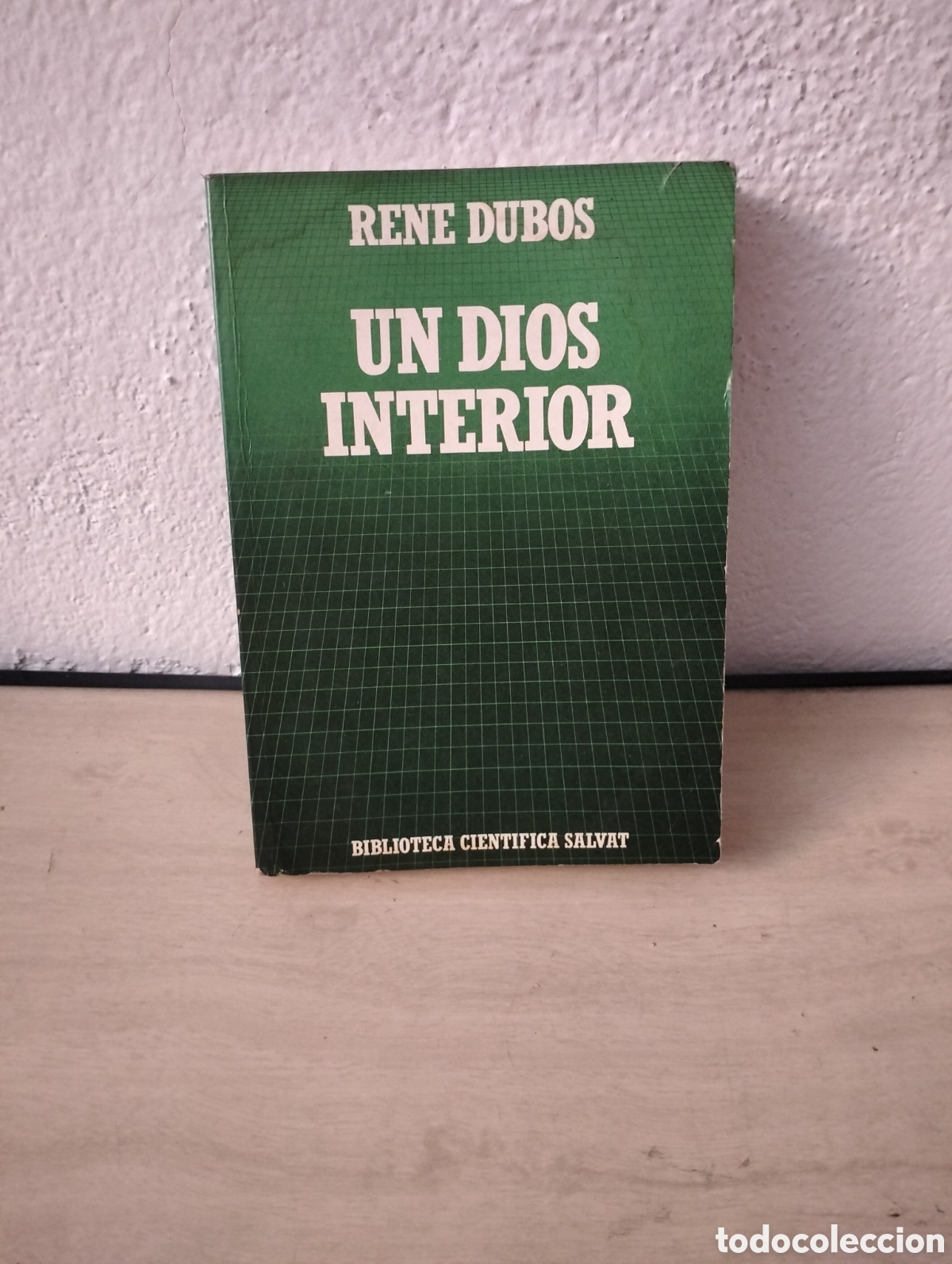 Libros: Rene Dubos - Un Dios Interior - Salvat 1985 - Foto 1