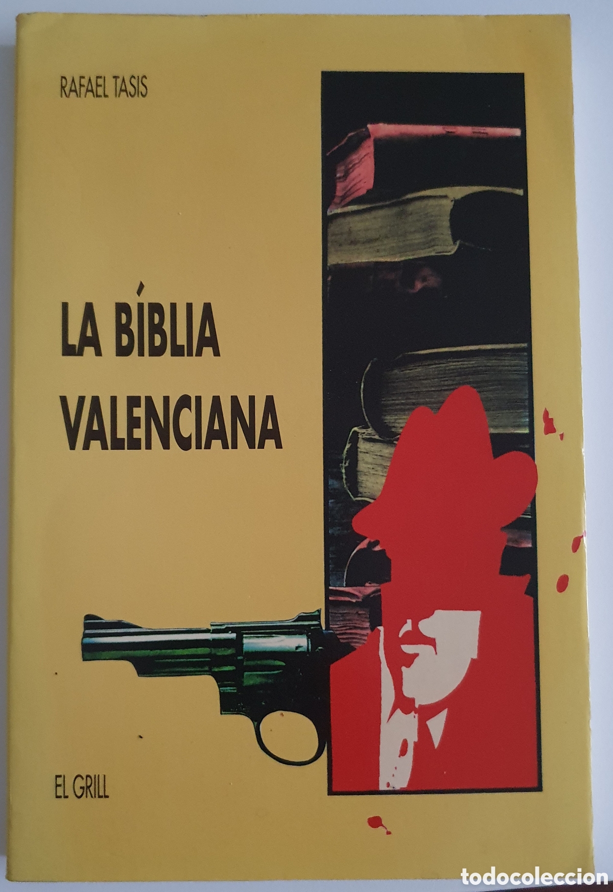 Libros: La biblia valenciana -- Rafel Tasis - Foto 1