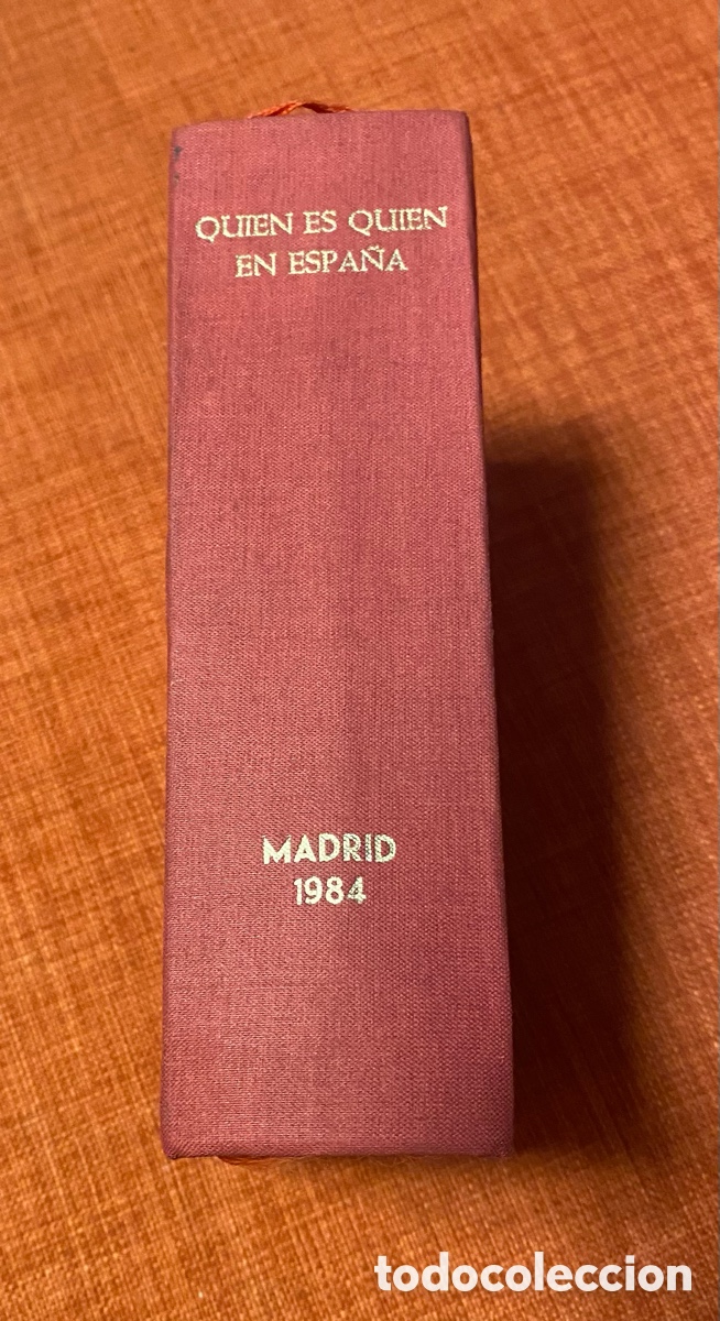 Libros: Quien es Quien en Espa&ntilde;a. 1984 - Foto 1