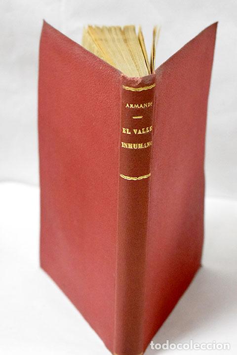 Libros: El valle inhumano: Armandy, Andr&eacute;.- Armandy, Andr&eacute; - Foto 1