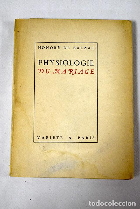 Libros: Physiologie du mariage.- Balzac, Honor&eacute; de - Foto 1