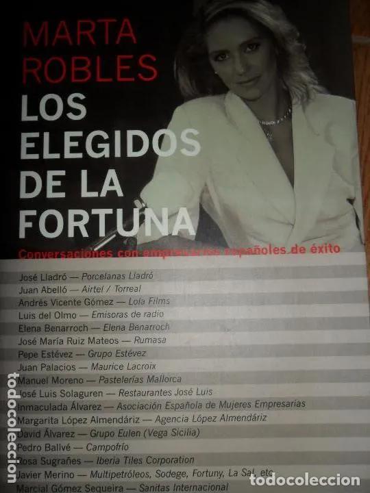 Libros: Los elegidos de la fortuna, Marta Robles, ed. Planeta - Marta Robles - Foto 3