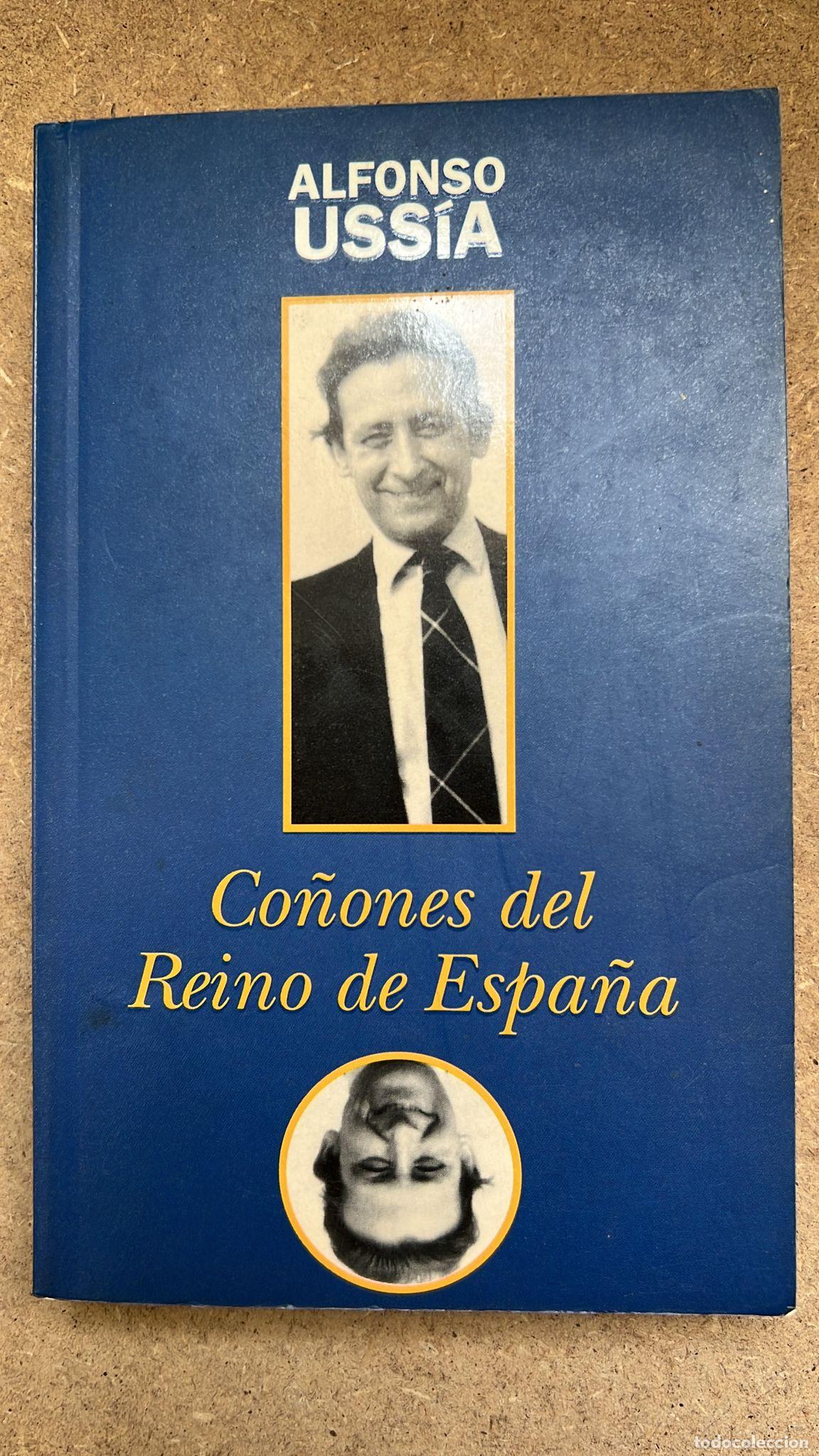Libros: Co&ntilde;ones del reino de Espa&ntilde;a - Alfonso Ussia - Foto 1